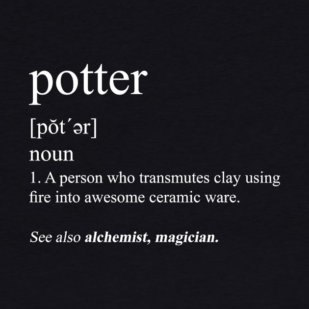 Potter Definition Alchemist or Magician by Teequeque